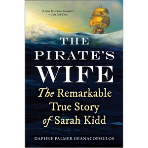 The Pirate's Wife - by  Daphne Palmer Geanacopoulos (Paperback) - 1 of 1