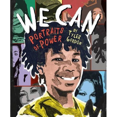 We Can - by  Tyler Gordon (Hardcover)