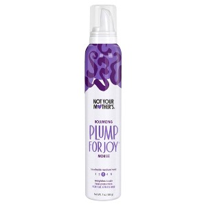 Not Your Mother's Plump for Joy Volumizing Mousse - 7oz - 1 of 4