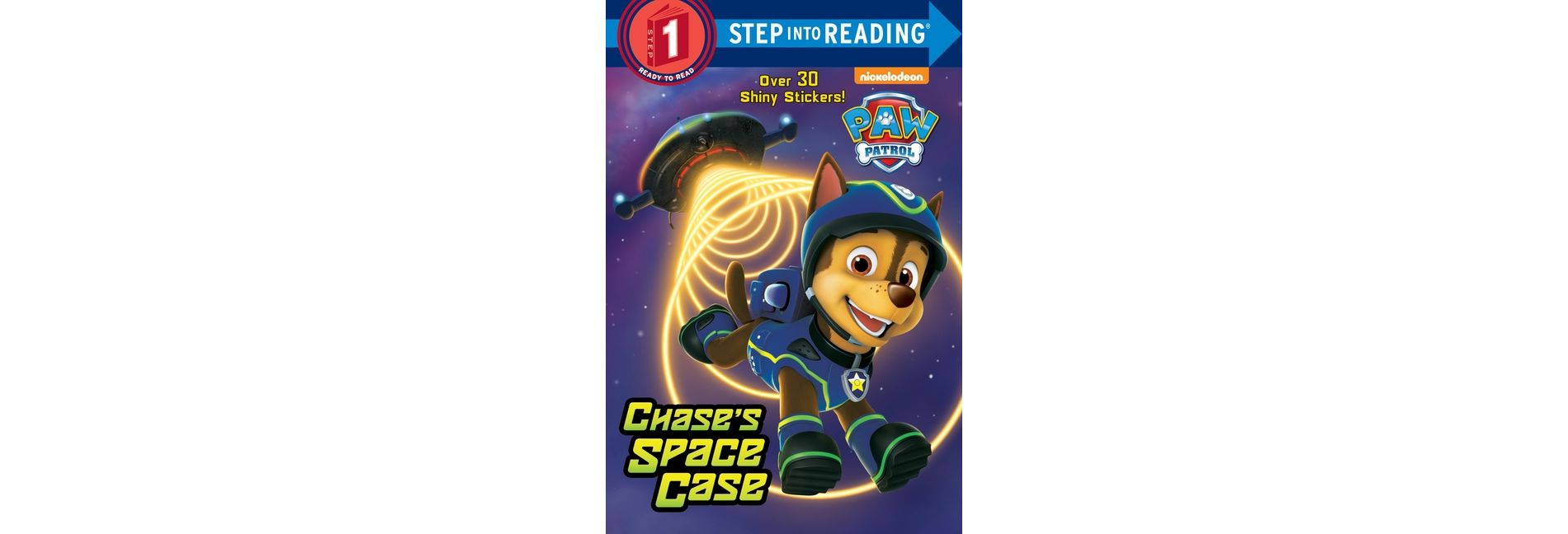 Chase's Space Case ( Step Into Reading, Step 1: Paw Patrol) (Paperback) by Kristen L. Depken