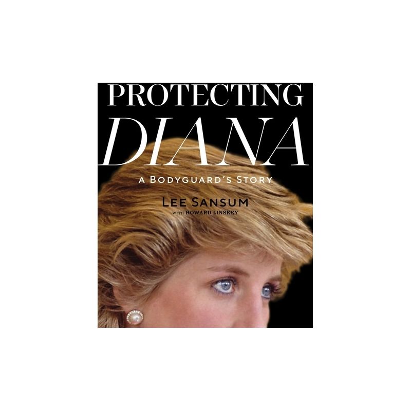 Protecting Diana - by  Lee Sansum (Paperback), 1 of 2