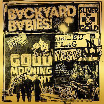 Backyard Babies - Sliver & Gold (CD)