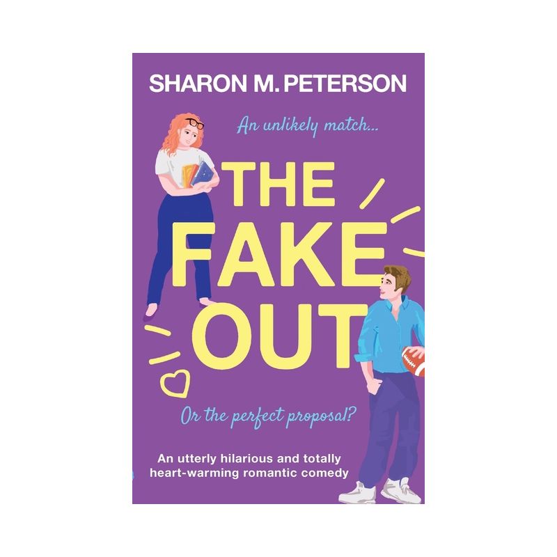 The Fake Out - by  Sharon M Peterson (Paperback), 1 of 2