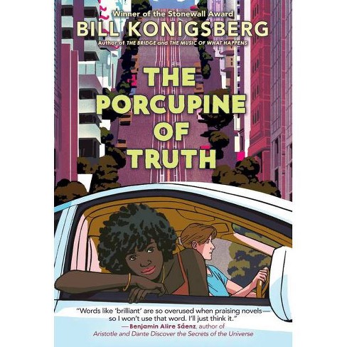 Porcupine of Truth - by Bill Konigsberg (Paperback)