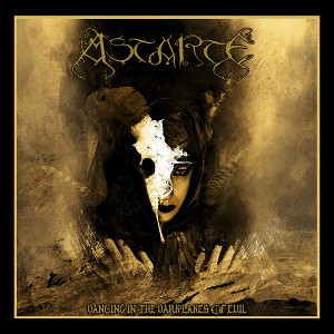 Astarte - Dancing In The Dark Lakes (CD) - 1 of 1