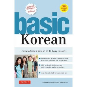 Basic Korean - by  Kim & Emily Curtis & Haewon Cho (Paperback) - 1 of 1