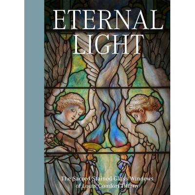 Eternal Light - by  Elizabeth de Rosa & Catherine Shotick (Hardcover)