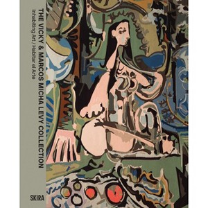 The Vicky & Marcos Micha Levy Collection - by  Denise Wendel-Poray (Hardcover) - 1 of 1