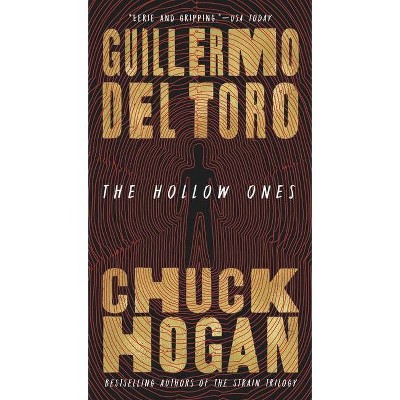 The Hollow Ones - by  Guillermo del Toro & Chuck Hogan (Paperback)