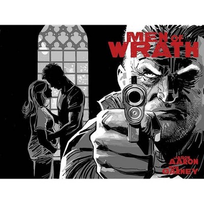 Men of Wrath - by  Jason Aaron (Hardcover)