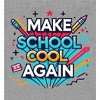 "Make School Cool Again" Back To School Adult Long Sleeve Hoodie - 2 of 2