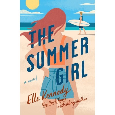 The Summer Girl - (avalon Bay) By Elle Kennedy (paperback) : Target