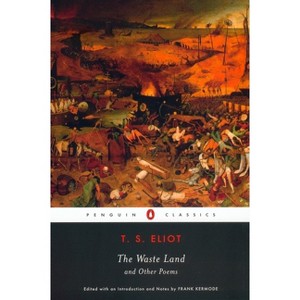 The Waste Land and Other Poems - (Penguin Classics) by  T S Eliot (Paperback) - 1 of 1