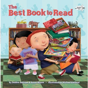 The Best Book to Read - by  Debbie Bertram & Susan Bloom (Paperback) - 1 of 1