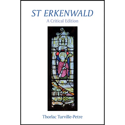 St Erkenwald - (exeter Medieval Texts And Studies) By Thorlac Turville ...