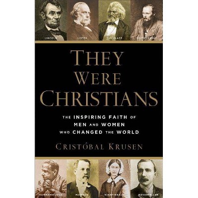 They Were Christians - by  Cristóbal Krusen (Paperback)