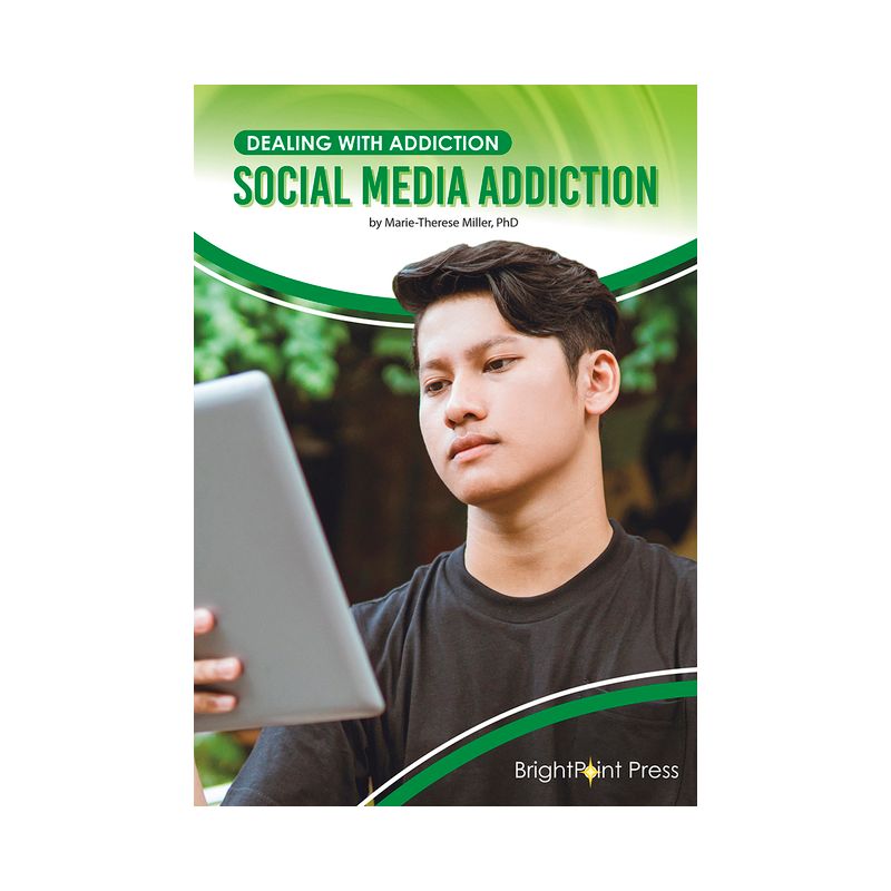 Social Media Addiction - (Dealing with Addiction) by  Marie-Therese Miller (Hardcover), 1 of 2