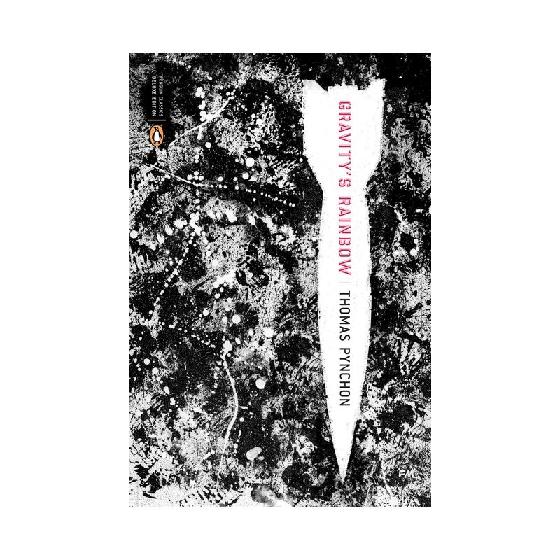 Gravity's Rainbow (Classics Deluxe Edition) - (Penguin Classics Deluxe Edition) by  Thomas Pynchon (Paperback), 1 of 2
