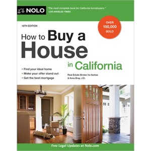 How to Buy a House in California - 18th Edition by  Ira Serkes & Ilona Bray (Paperback) - 1 of 1