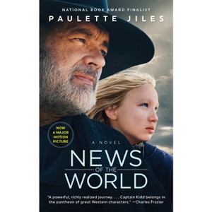 News of the World [Movie Tie-In] - by  Paulette Jiles (Paperback) - 1 of 1