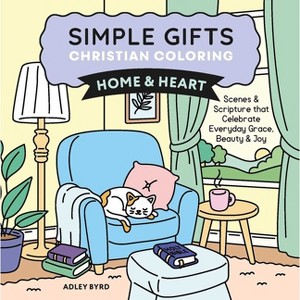 Simple Gifts Christian Coloring: Home & Heart - by  Amen Editions (Paperback) - 1 of 1