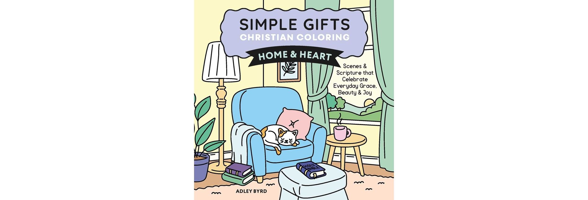 Simple Gifts Christian Coloring: Home & Heart - by  Amen Editions (Paperback)