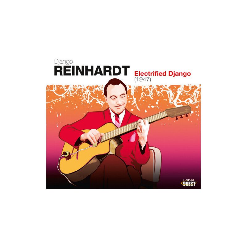 Django Reinhardt - Electrified Django (1947) (CD), 1 of 2