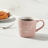15oz Stoneware Mama Needs More Coffee Mug - Threshold™: Pink Traditional Coffee Cup, Dishwasher & Microwave Safe - 2 of 3