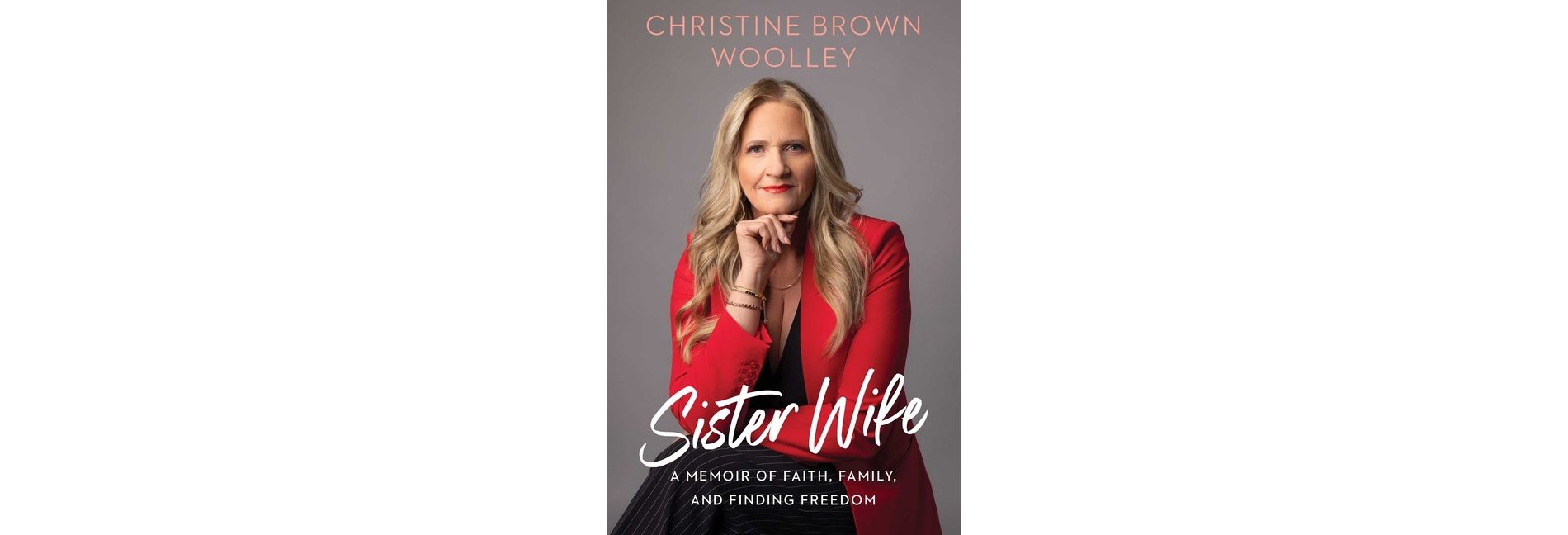 Sister Wife - by  Christine Brown Woolley (Hardcover)