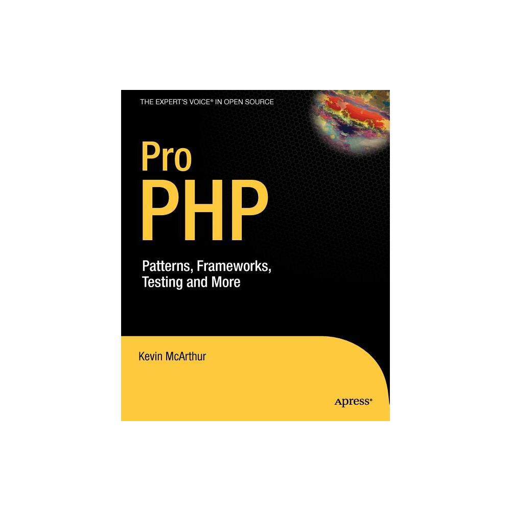 Pro PHP - by Kevin McArthur (Paperback)