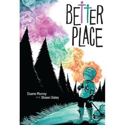 Better Place - by  Duane Murray (Paperback)