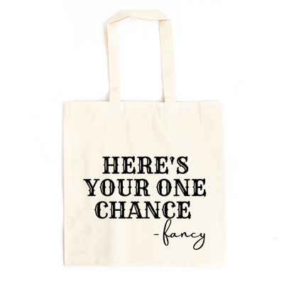 City Creek Prints Here's Your One Chance Canvas Tote Bag - 15x16 - Natural