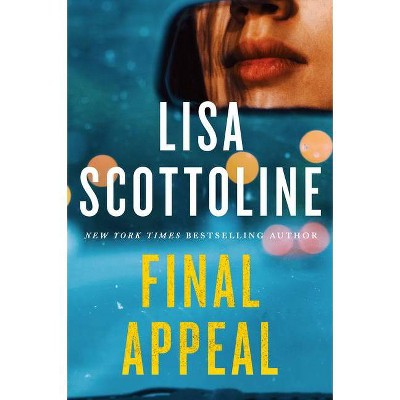 Final Appeal - by  Lisa Scottoline (Paperback)