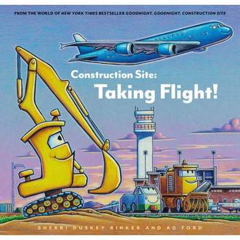 CONSTRUCTION SITE: TAKING FLIGHT! - by SHERRI DUSKEY RINKER