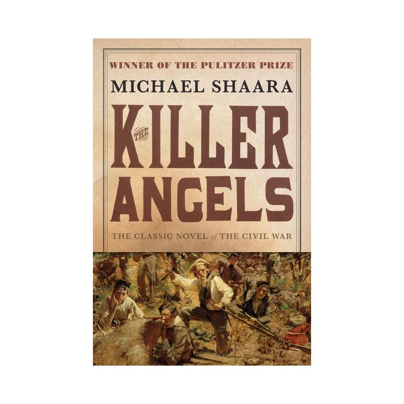 The Killer Angels - (Civil War Trilogy) by Michael Shaara, 1 of 2