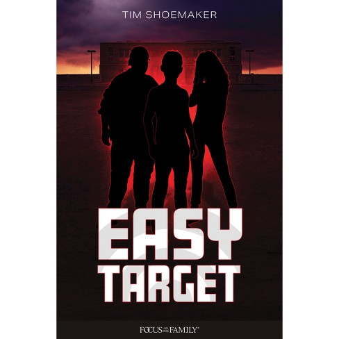 Easy Target - by  Tim Shoemaker (Paperback) - image 1 of 1