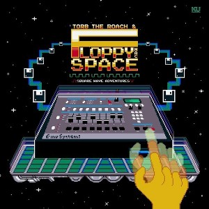 Torb the Roach & Floppy Mac Space - Square Wave Adventures (Vinyl) - 1 of 1