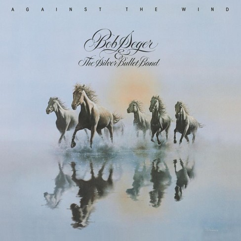 Bob Seger & the Silver Bullet Band - Against the Wind (CD) - image 1 of 4
