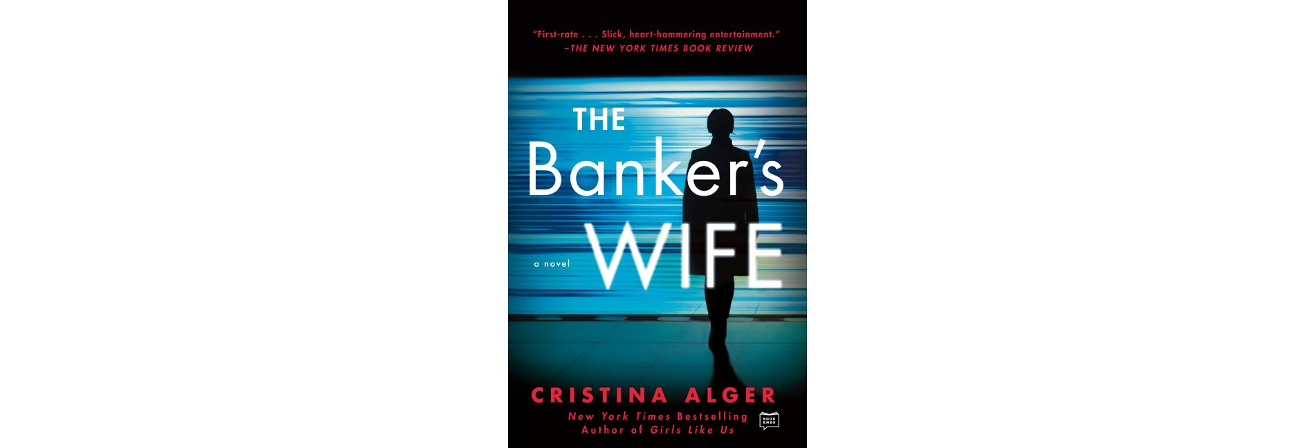 The Banker's Wife - by  Cristina Alger (Paperback)
