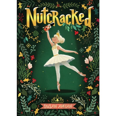 Nutcracked - by  Susan Adrian (Paperback)