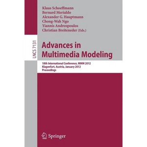 Advances in Multimedia Modeling - (Paperback) - 1 of 1