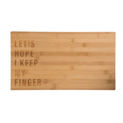 Totalee Gift Hope I Keep My Finger Cutting Board Wood Brown