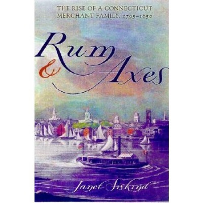 Rum and Axes - (Anthropology of Contemporary Issues) by  Janet Siskind (Hardcover)