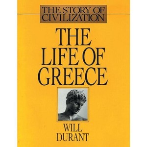 The Life of Greece - by Will Durant - 1 of 1