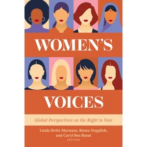 Women's Voices - by  Linda Strite Murnane & Renee Dopplick & Caryl Ben Basat (Paperback) - 1 of 1