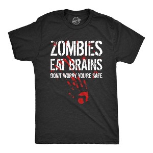 Mens Zombies Eat Brains So You're Safe Funny T Shirt Sarcastic Humor Halloween - Crazy Dog Men's T Shirt - 1 of 4