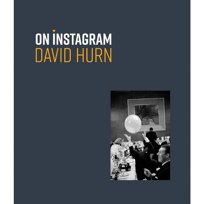 David Hurn: On Instagram - (Hardcover)