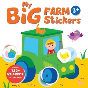 My Big Farm Sticker Book: Tractor (Ages 3+) - (Yoyo My Big Farm Sticker Book) by  Yoyo Books (Hardcover) - 1 of 1