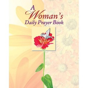 Womans Daily Prayer - (Deluxe Prayer Book) by  Publications International Ltd (Hardcover) - 1 of 1