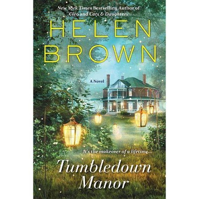 Tumbledown Manor - by  Helen Brown (Paperback)